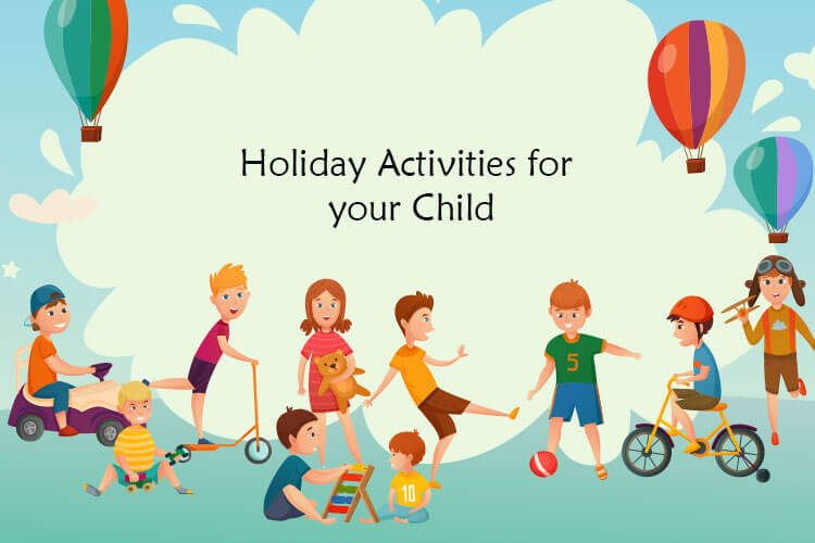 Holiday Activities For Your Child